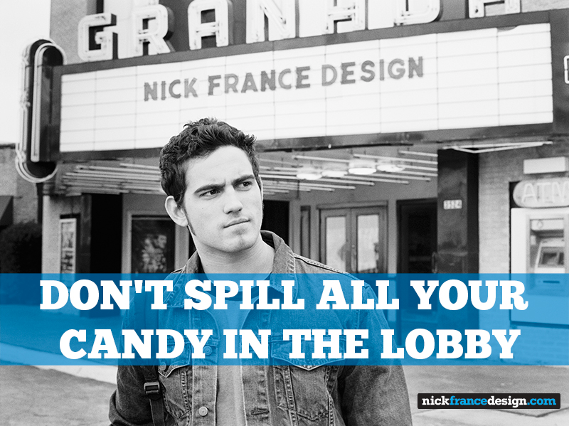 Don’t spill all your candy in the lobby