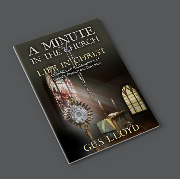 A Minute in the Church, Life in Christ