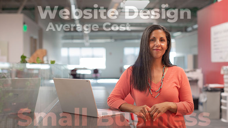 The Average Cost of Website Design for Small Business